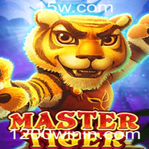 Descubra o Mundo de MasterTiger: Estratégia e Diversão em 1200win