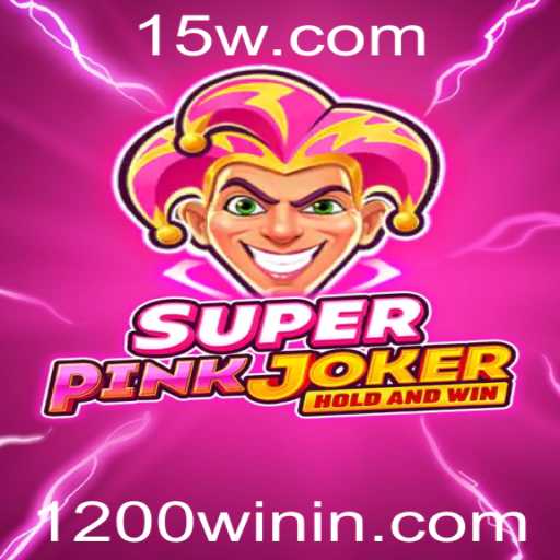 Descubra o Fascinante Mundo de SuperPinkJoker e a Estratégia 1200win